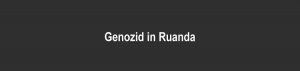 Ruanda: Genozid